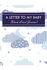 A Letter to My Baby