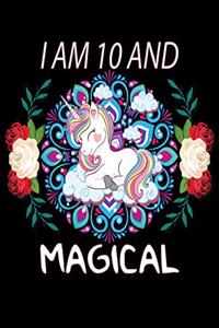 I Am 10 and Magical