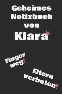Geheimes Notizbuch von Klara. Finger weg! Eltern verboten!