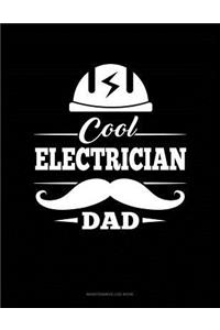 Cool Electrician Dad: Maintenance Log Book