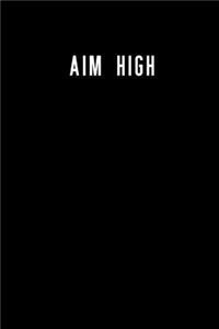 Aim High