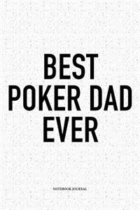 Best Poker Dad Ever