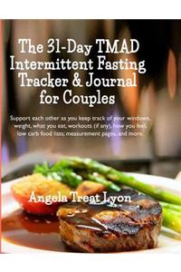 The 31-Day TMAD Intermittent Fasting Tracker & Journal for Couples