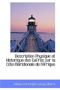 Description Physique Et Historique Des Cafres Sur La Côte Méridionale de l'Afrique