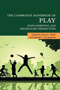 Cambridge Handbook of Play