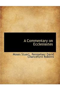 A Commentary on Ecclesiastes