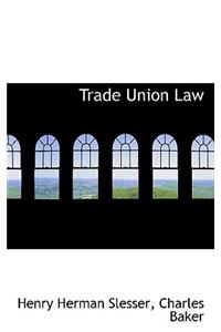 Trade Union Law