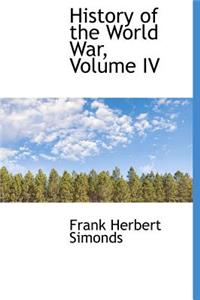 History of the World War, Volume IV