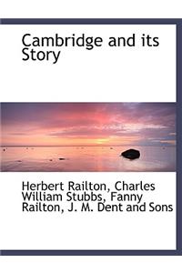 Cambridge and Its Story