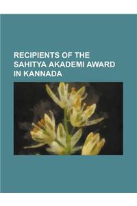 Recipients of the Sahitya Akademi Award in Kannada