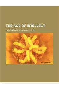 The Age of Intellect