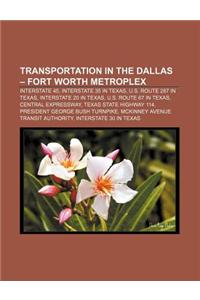 Transportation in the Dallas - Fort Worth Metroplex