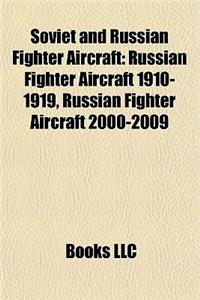 Soviet and Russian Fighter Aircraft