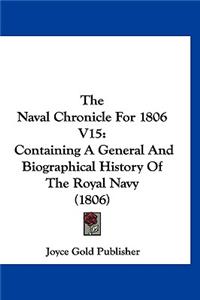 The Naval Chronicle for 1806 V15