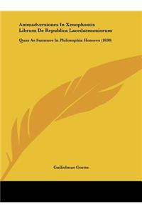 Animadversiones in Xenophontis Librum de Republica Lacedaemoniorum