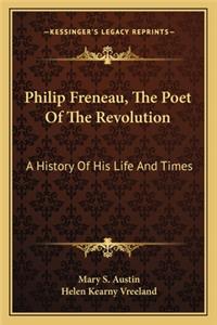Philip Freneau, The Poet Of The Revolution