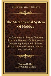 The Metaphysical System of Hobbes