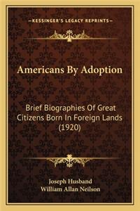 Americans by Adoption