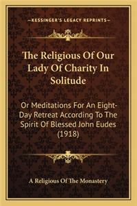 Religious of Our Lady of Charity in Solitude