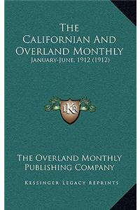 The Californian and Overland Monthly