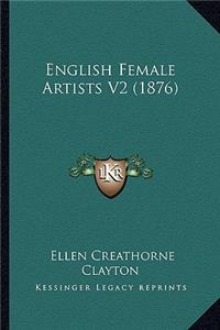 English Female Artists V2 (1876)