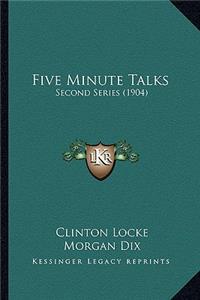 Five Minute Talks