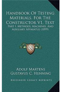 Handbook of Testing Materials, for the Constructor V1, Text