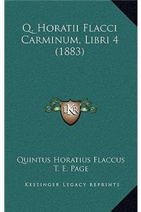 Q. Horatii Flacci Carminum, Libri 4 (1883)