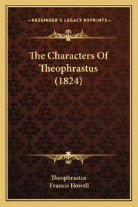 Characters of Theophrastus (1824)