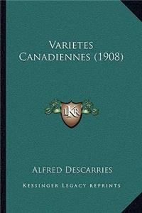 Varietes Canadiennes (1908)