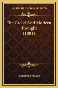 The Creed And Modern Thought (1881)