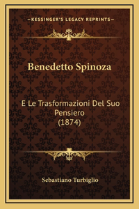 Benedetto Spinoza