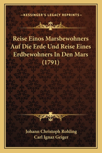 Reise Einos Marsbewohners Auf Die Erde Und Reise Eines Erdbewohners In Den Mars (1791)