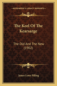 The Keel Of The Kearsarge