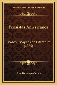 Prosistas Americanos