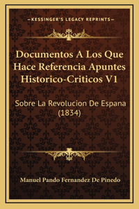 Documentos A Los Que Hace Referencia Apuntes Historico-Criticos V1