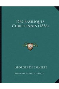 Des Basiliques Chretiennes (1856)