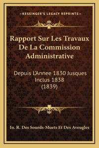 Rapport Sur Les Travaux De La Commission Administrative