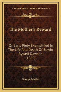 The Mother's Reward