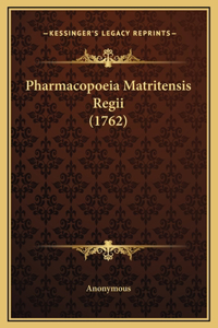 Pharmacopoeia Matritensis Regii (1762)