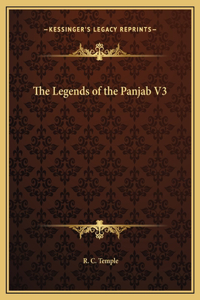 The Legends of the Panjab V3