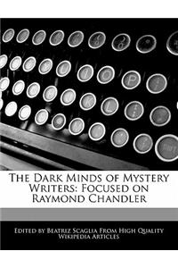 The Dark Minds of Mystery Writers
