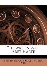 The Writings of Bret Harte Volume 1