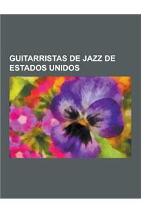 Guitarristas de Jazz de Estados Unidos
