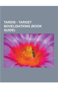 Tardis - Target Novelisations (Book Guide)