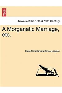 Morganatic Marriage, Etc.
