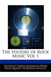 The History of Rock Music Vol 1