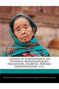 A Guide to Gerontology