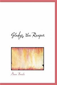 Gladys, the Reaper