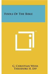 Fools Of The Bible